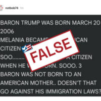 Posts Falsely Question Barron Trump’s Citizenship Status